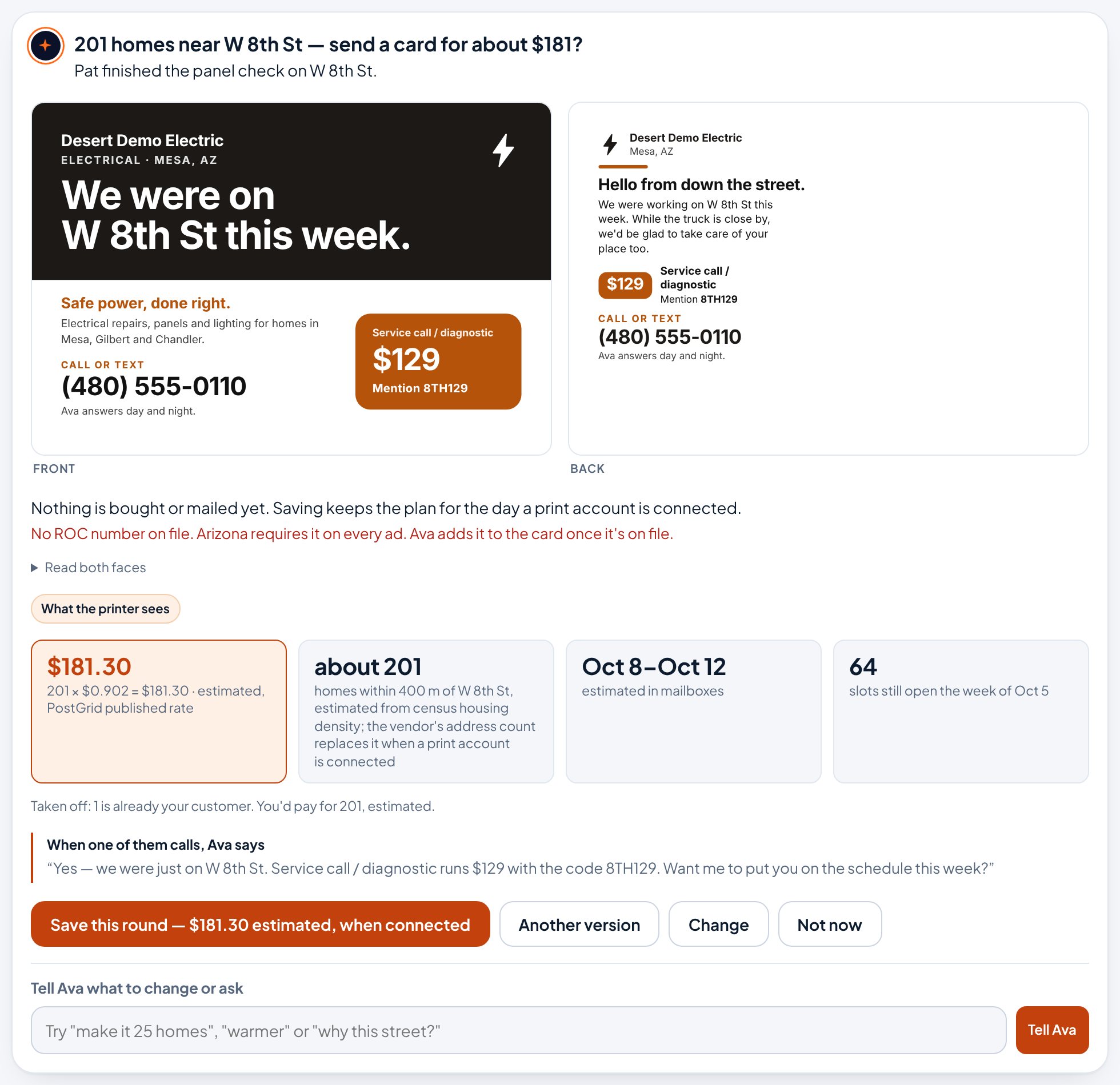 Ava's postcard plan in the Aestar app: 201 homes near W 8th St, where Pat just finished a panel check, for about $181.30, with the front and back of the card, the week it would land, and what Ava says when one of them calls. Nothing is bought or mailed yet. Example shop.